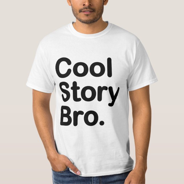 Historia fresca Bro. Camiseta del valor (Anverso)