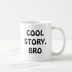 Historia fresca, taza de Bro