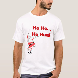 Ho Ho Ho Ho Hum Santa camisetas y regalos