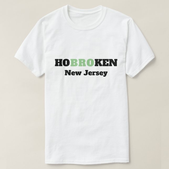 HoBROken New Jersey - Funny Hoboken New Jersey (Diseño del anverso)