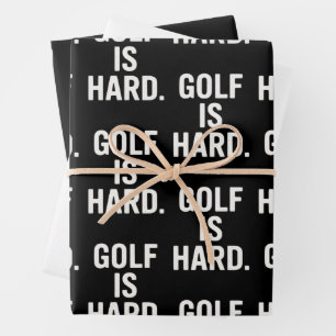 Hoja De Papel De Regalo El golf es difícil Humor de golf Amante del golf d