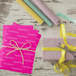 Hoja De Papel De Regalo Felicitaciones chica de cumpleaños rosa caliente<br><div class="desc">Una sábanas de papel de moda y fiesta. Un fondo rosado caliente,  texto blanco. Texto: ¡Felicitaciones!</div>