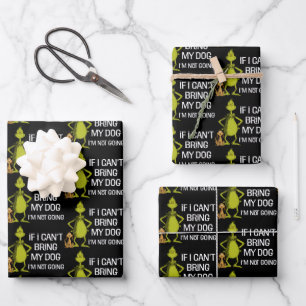 Hoja De Papel De Regalo Grinch Si No Puedo Traer A Mi Perro No Vengo