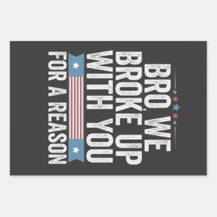 Hoja De Papel De Regalo Hermano, Rompimos Con Usted Por Una Razón