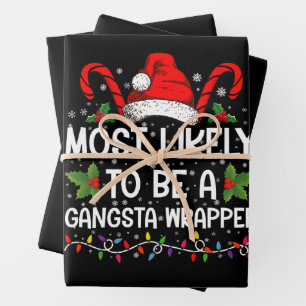 Hoja De Papel De Regalo Más Probable Que Sea Un Gangsta Wrapper Familia Na