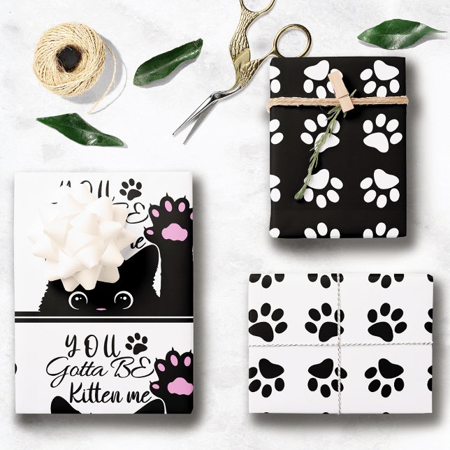 Hoja De Papel De Regalo Tienes Que Ser Gatito Me Divertido Patrón De Gato  (Subido por el creador)