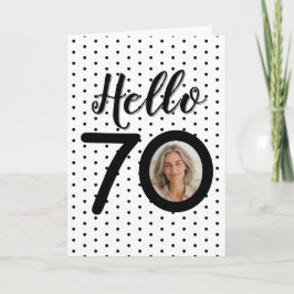 Hola 70 tarjeta de cumpleaños de fotos de puntos b