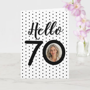Hola 70 tarjeta de cumpleaños de fotos de puntos b