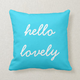 Hola almohada azul preciosa