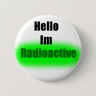 Hola botón radiactivo Im