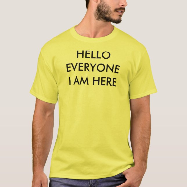 Hola cada uno camiseta (Anverso)