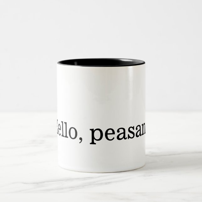 "Hola, campesino." taza del dos-tono (Centro)