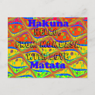 Hola desde Mombasa con tarjetas Love Hakuna Matata