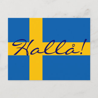 ¡Hola en sueco Hallå! Postal de bandera sueca