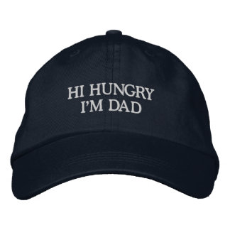 "Hola, hambriento, soy papá" Gorra de papá