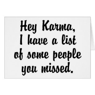 Hola Karma...