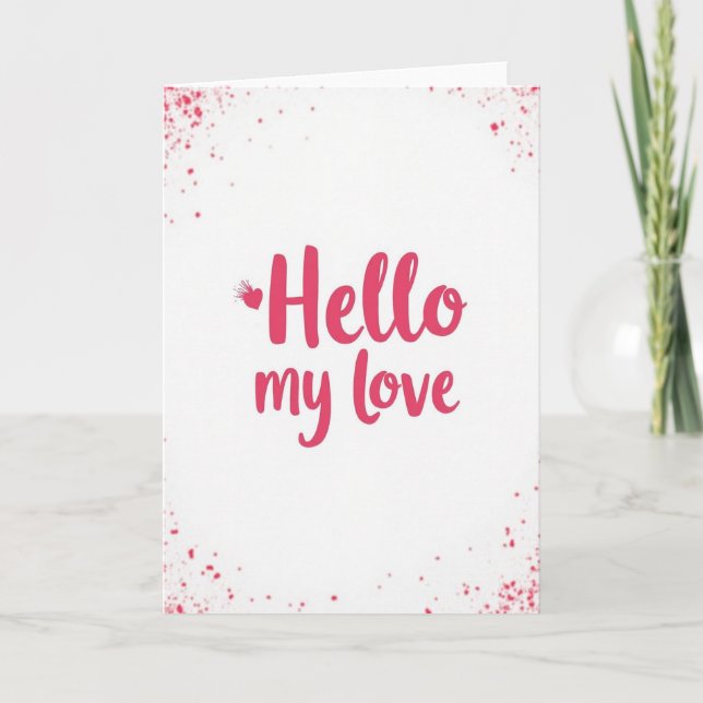 Hola Mi Amor Tarjeta Simple (Anverso)