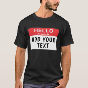 Hola, mi nombre es... Camiseta