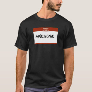 Hola mi nombre es camiseta impresionante