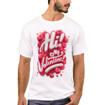 ¡Hola! Mi San Valentín - Camiseta Gráfica