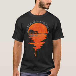 Hola oscuridad Mi viejo amigo Hippie camiseta Hipp