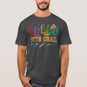 Hola, quinto grado, de vuelta a la camiseta de la