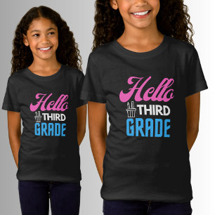 Hola, tercer grado, de vuelta a la camiseta de la