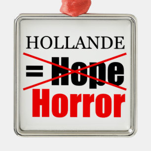 Hollande No Esperanza = Horror - Ornamento