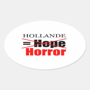 Hollande No Esperanza = Horror - Pegatina Oval