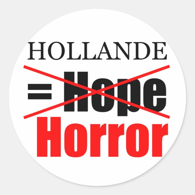 Hollande No Esperanza = Horror - R Pegatina (Anverso)