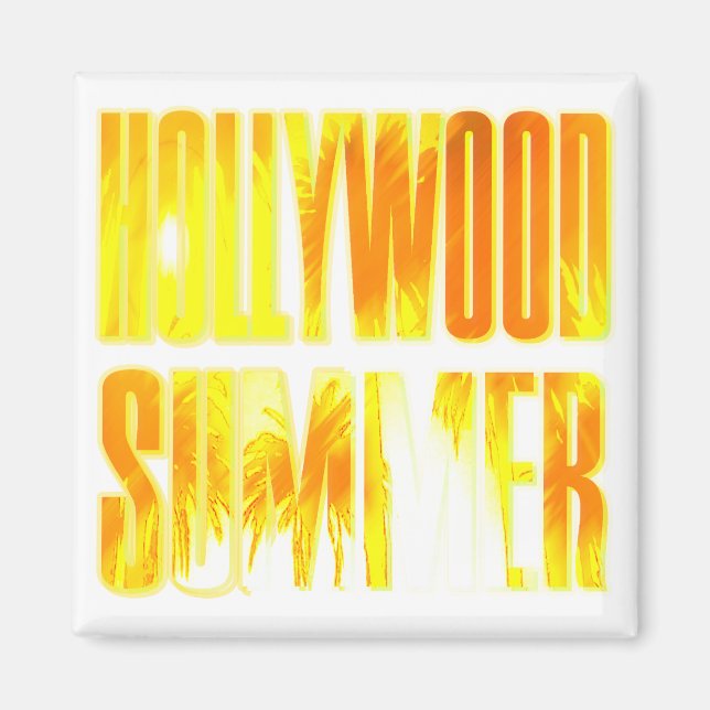 "Hollywood Summer" Letra amarilla Naranja imán (Frente)
