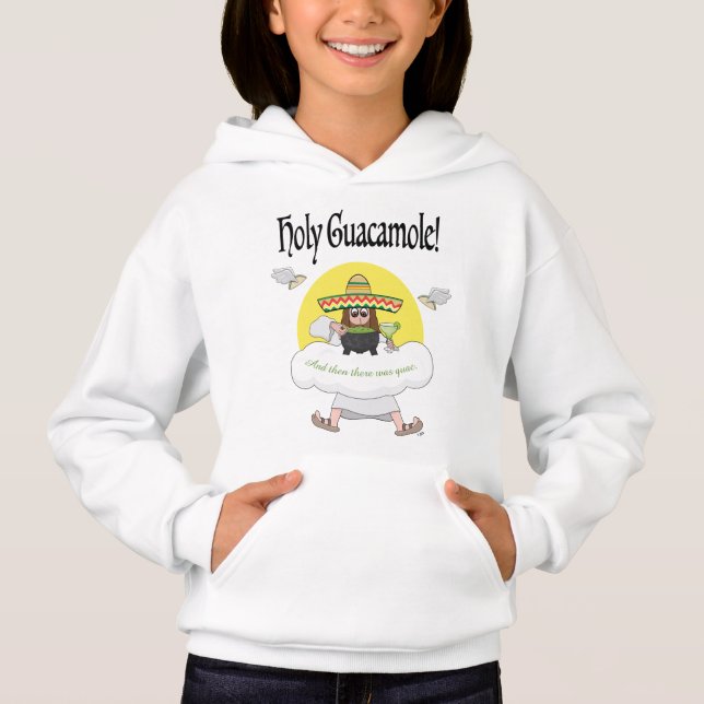 Holy Guacamole Hoodie (Anverso)