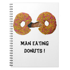 Hombre comiendo donas !  Cuaderno