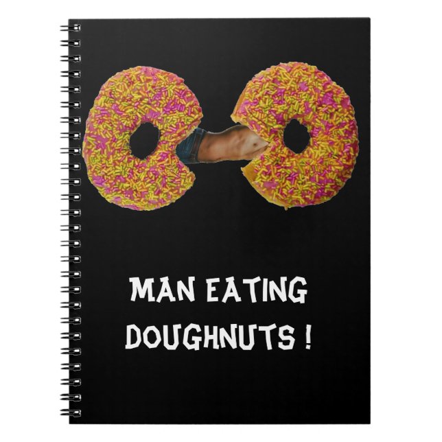 ¡Hombre comiendo Donuts! Cuaderno (Frente)