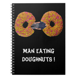 ¡Hombre comiendo Donuts! Cuaderno