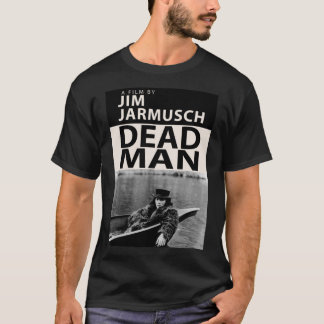 Hombre muerto Poster camiseta clásica