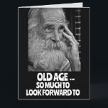 HOMBRE VIEJO envejeciendo FUNNY BIRTHDAY Tarjeta d<br><div class="desc">ANTIGUA EDAD...  MUCHO POR QUÉ ESPERAR...  TARJETA DE CUMPLEAÑOS DIVERTIDA</div>