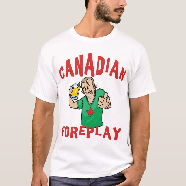 Hombres canadienses de la camiseta del Foreplay (Anverso)