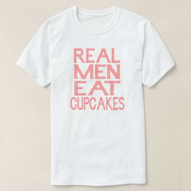 Hombres De Verdad Comen Pasteles De Camiseta Rosa (Diseño del anverso)