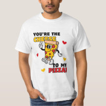 Hombres, eres el queso para la camiseta de mi pizz