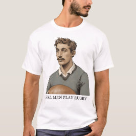 Hombres Reales Juegan Rugby - Camiseta Unisex Rugb