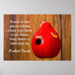 Home is the Place —cita de Robert Frost— Impresión