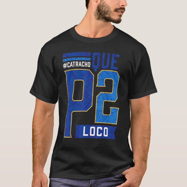 Honduras Catracho Que P2 Loco Camiseta Vacaciones (Anverso)