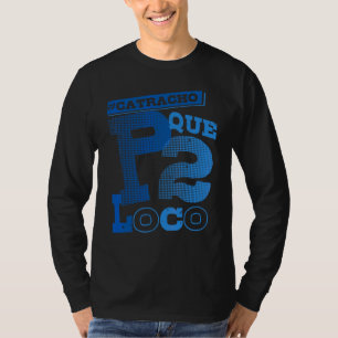 Honduras Catracho Que P2 Loco Camiseta Vacaciones 