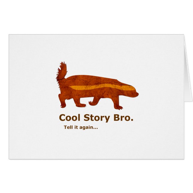 Honey Badger - Hermano de historia genial. Díselo  (Anverso (Horizontal))