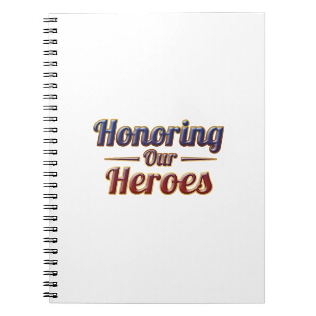  Honoring Our Heroes / Cuaderno (Frente)
