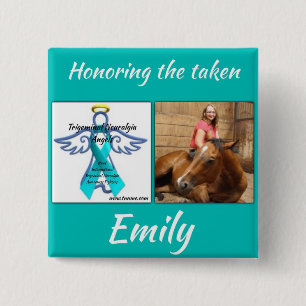 Honrar nuestro haber tomado, botón de Emily Mcgee