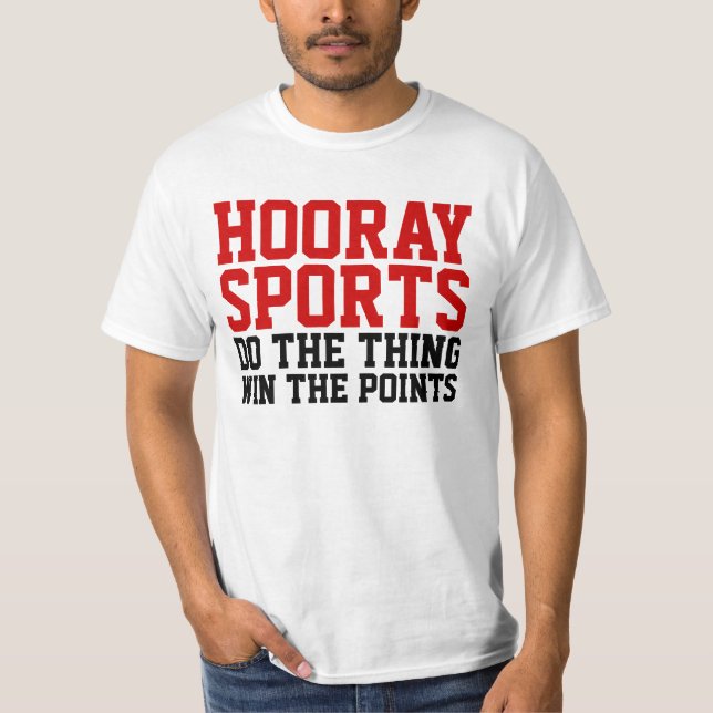 Hooray camisa divertida de los deportes (Anverso)