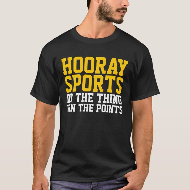 Hooray camisa divertida de los deportes (Anverso)