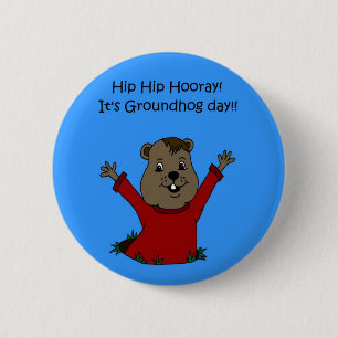 hooray su botón del día de la marmota